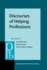 Discourses of Helping Professions (Pragmatics & Beyond New Series)