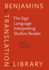 The Sign Language Interpreting Studies Reader (Benjamins Translation Library)