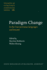 Paradigm Change (Studies in Language Companion Series)