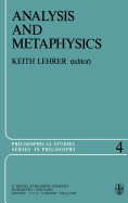 Analysis and Metaphysics. Essays in Honour of R. M. Chisholm