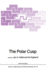 The Polar Cusp (Nato Science Series C: Mathematical and Physical Sciences, Volume 145)