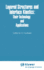 Layered Structures and Interface Kinetics: Their Technology and Application
