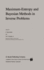 Maximum-Entropy and Bayesian Methods in Inverse Problems (Fundamental Theories of Physics, 14)