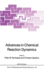Advances in Chemical Reaction Dynamics (Nato Science Series C: , 184)