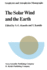 The Solar Wind and the Earth