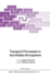 Nato Asi Series: Transport Processes in the Middle Atmosphere (Volume 213)