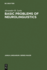 Basic Problems of Neurolinguistics