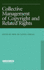 Collective Management of Copyright and Related Rights