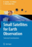 Small Satellites for Earth Observation