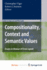 Compositionality Context and Semantic Values
