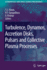 Turbulence, Dynamos, Accretion Disks, Pulsars and
