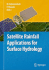 Satellite Rainfall Applications for Surface Hydrology