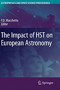 The Impact of Hst on European Astronomy