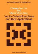 Vector-Valued Functions and Their Applications