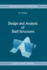 Design and Analysis of Shell Structures