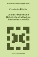 Convex Functions and Optimization Methods on Riema