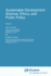 Sustainable Development: Science, Ethics, and Publ