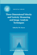 Three-Dimensional Velocity and Vorticity Measuring