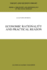 Economic Rationality and Practical Reason