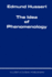 The Idea of Phenomenology (Husserliana: Edmund Husserl-Collected Works, 8)