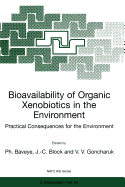 Bioavailability of Organic Xenobiotics in the Envi