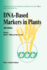 Dna-Based Markers in Plants