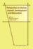 Perspectives in Human Growth, Development and Matu