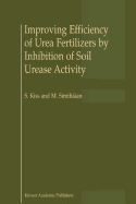 Improving Efficiency of Urea Fertilizers By Inhibi