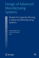 Design of Advanced Manufacturing Systems