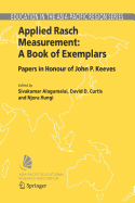 Applied Rasch Measurement: a Book of Exemplars