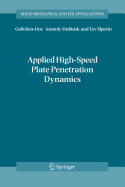 Applied High-Speed Plate Penetration Dynamics