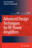 Advanced Design Techniques for Rf Power Amplifiers