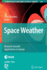 Space Weather: Research Towards Applications in Europe