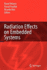 Radiation Effects on Embedded Systems