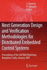Next Generation Design and Verification Methodologies for Distributed Embedded Control Systems: Proceedings of the GM R&D Workshop, Bangalore, India, January 2007