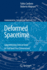 Deformed Spacetime