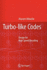 Turbo-Like Codes