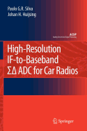 High-Resolution If-to-Baseband? �? ? Adc for Car Radi