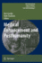 Medical Enhancement and Posthumanity (the International Library of Ethics, Law and Technology)