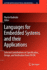 Languages for Embedded Systems and Their Applicati
