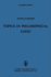 Topics in Philosophical Logic