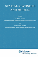 Spatial Statistics and Models