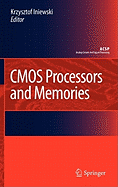 Cmos Processors and Memories