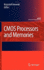 Cmos Processors and Memories (Analog Circuits and Signal Processing)