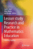 Lesson Study Research and Practice in Mathematics Education: Learning Together [Hardcover] [Jan 15, 2011] Hart, Lynn C.; Alston, Alice S. and Murata, Aki
