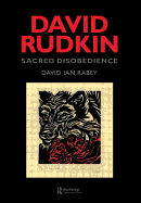 David Rudkin: Sacred Disobedience (Contemporary Theatre Studies)