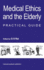 Medical Ethics and the Elderly: practical guide