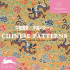 Chinese Patterns (Agile Rabbit Editions)