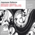 Japanese Patterns (Agile Rabbit Editions) (Spanish, English, Portuguese, French, Italian, Dutch, Chinese and Japanese Edition)