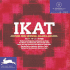 Ikat Patterns From Indonesia, Malaysia and India